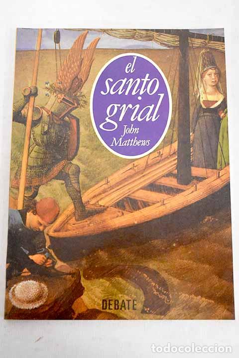 Libros: El Santo Grial: Matthews, John.- Matthews, John - Foto 1
