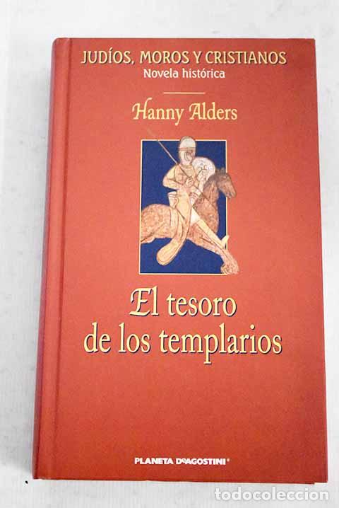 Libros: El tesoro de los templarios.- Alders, Hanny - Foto 1