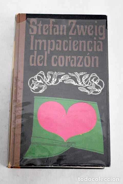 Libros: Impaciencia del coraz&oacute;n.- Zweig, Stefan - Foto 1