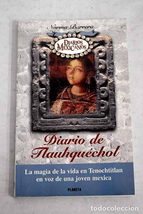 Libros: Diario de Tlauhquechol.- Barrera, Norma - Foto 1