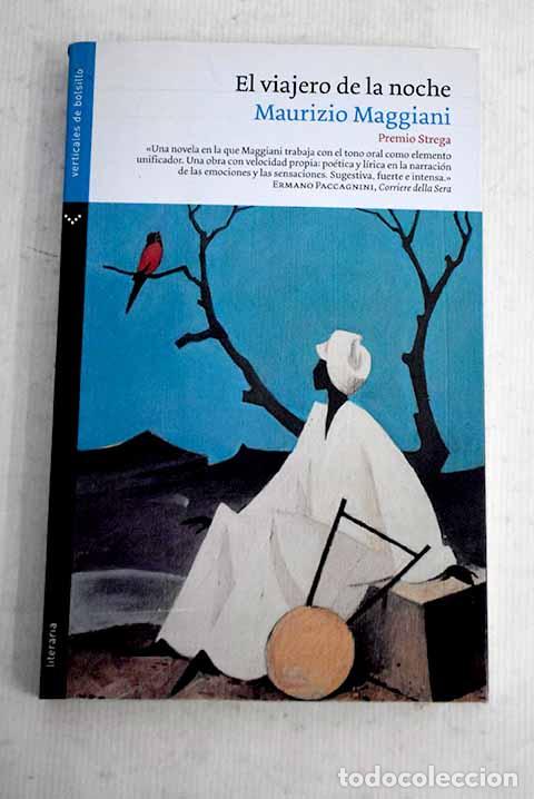 Libros: El viajero de la noche.- Maggiani, Maurizio - Foto 1