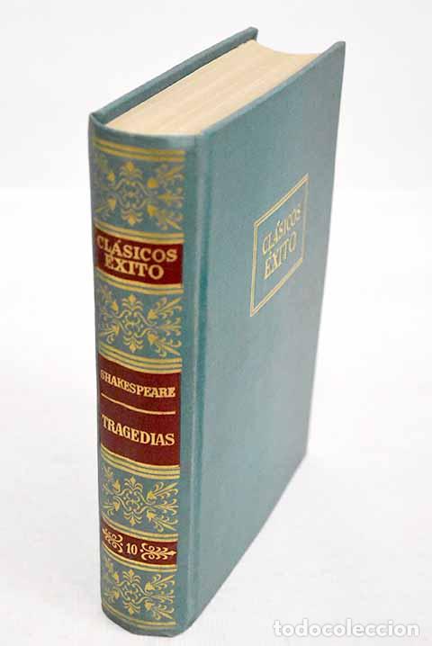Libros: Tragedias: Romeo y Julieta ; Hamlet ; Otelo ; Rey Lear.- Shakespeare, William - Foto 1