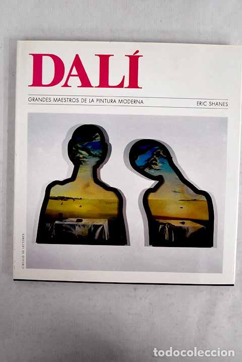 Libros: Dal&iacute;: Shanes, Eric: C&iacute;rculo de Lectores..- Shanes, Eric - Foto 1