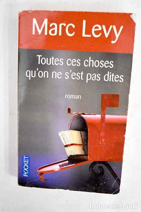 Libros: Toutes ces choses qu on ne s est pas dites.- L&eacute;vy, Marc - Foto 1