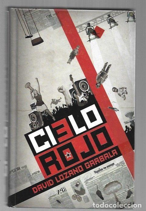 Libros: CIELO ROJO - LOZANO GARBALA, DAVID - Foto 1