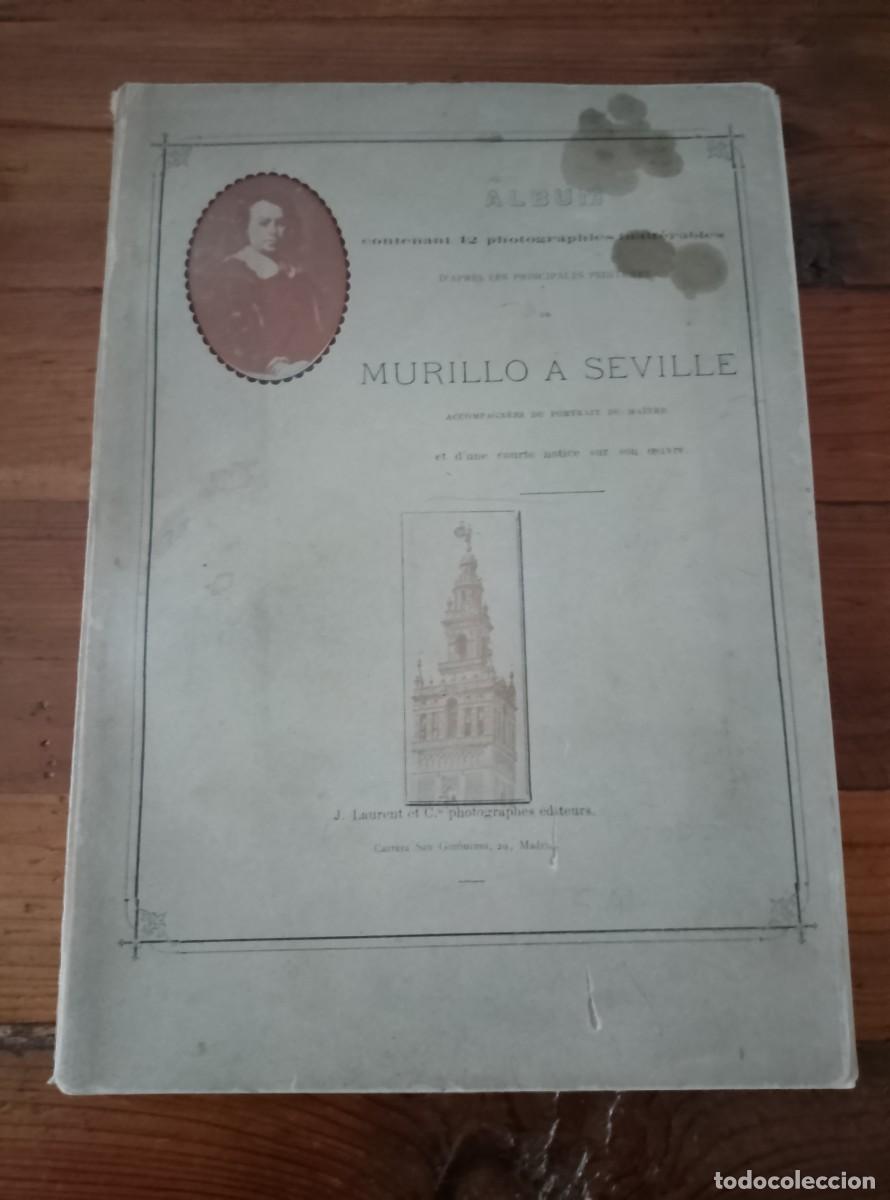 Libros: Jean Laurent - MURILLO A SEVILLE. &Aacute;lbum Contenant 12 photographies inalt&eacute;rables d&acute;apres les principa