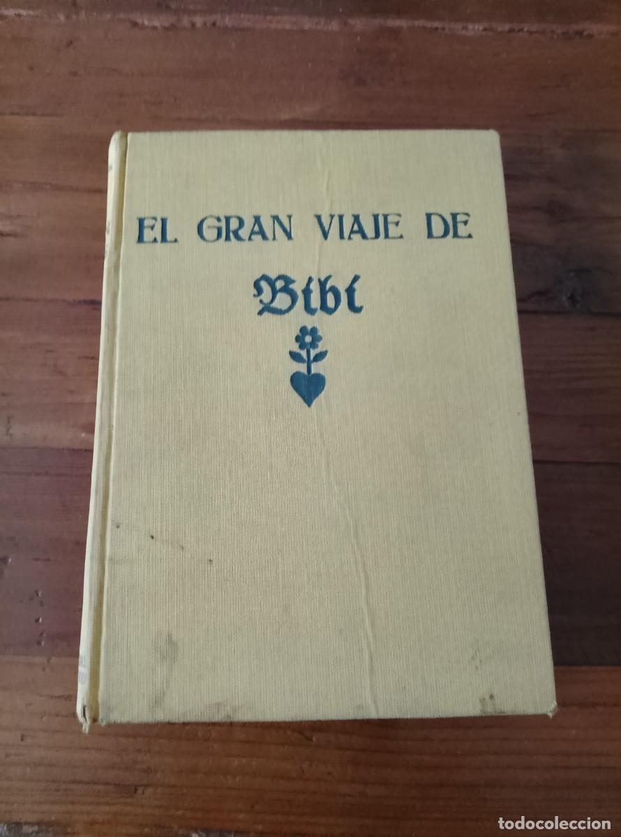 Libros: Karin Michaelis - EL GRAN VIAJE DE BIBI - Foto 1
