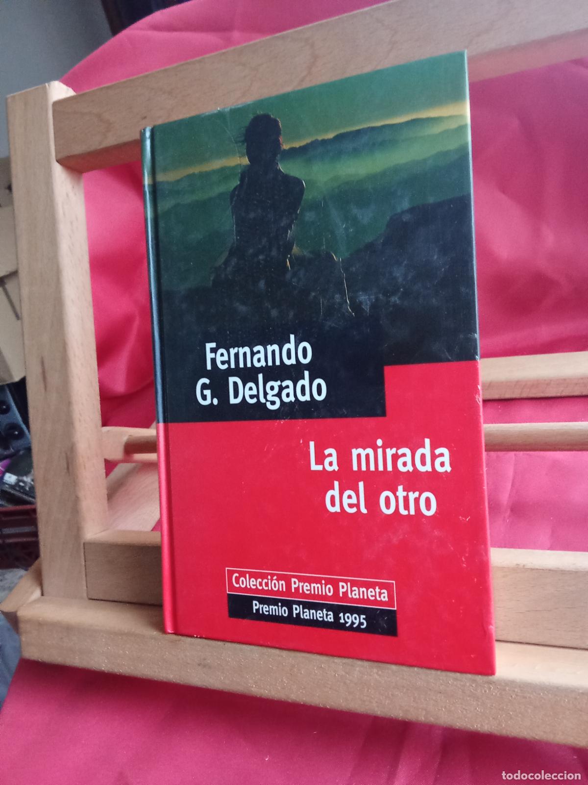 B&uuml;cher: La mirada del otro. Fernando Delgado L.16184-2012