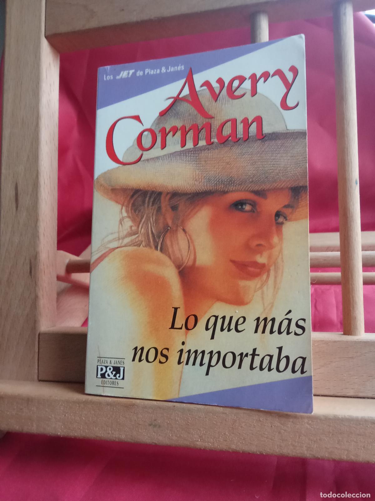 Libros: Lo que m&aacute;s nos importa. Avery Corman L.16184-2020 - Foto 1