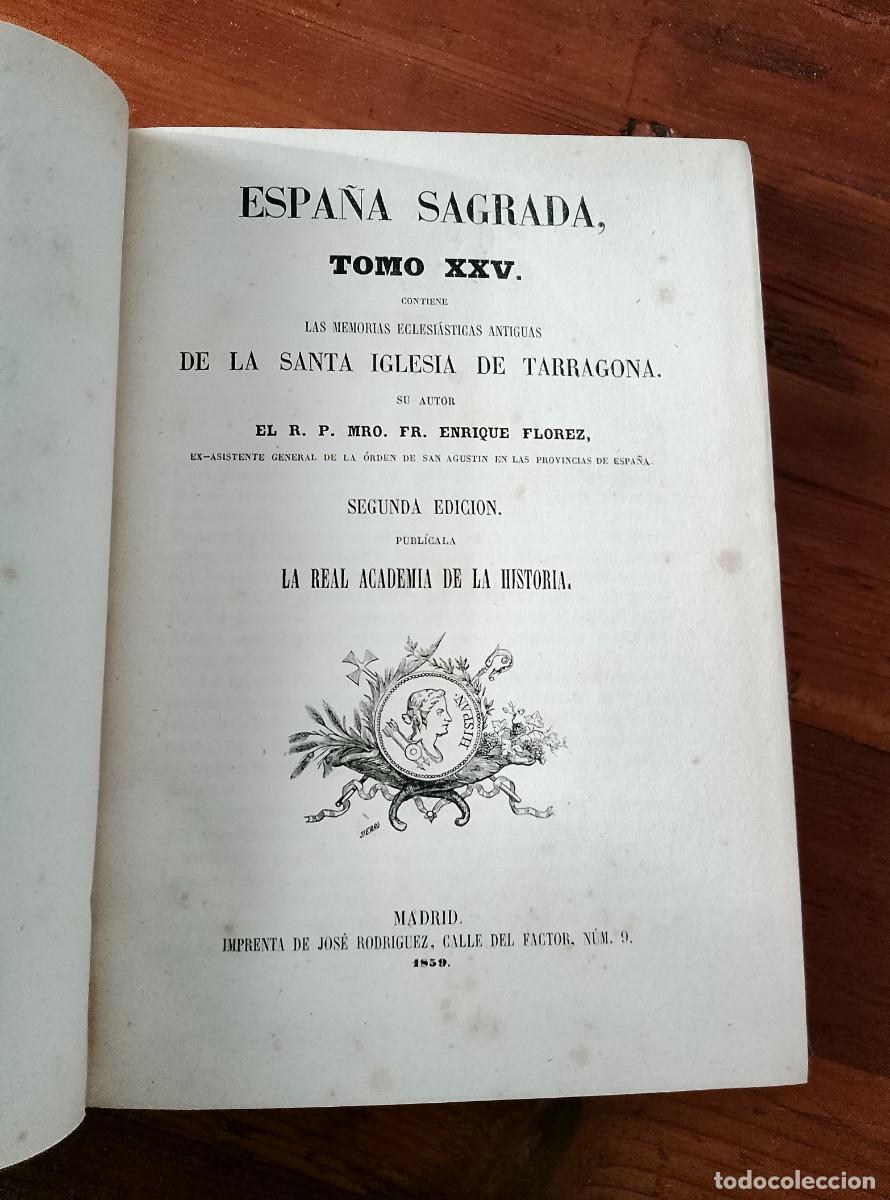 Libri di seconda mano: Enrique Florez - ESPA&Ntilde;A SAGRADA. TOMO XXV. Contiene las memorias eclesiasticas antiguas De La Santa