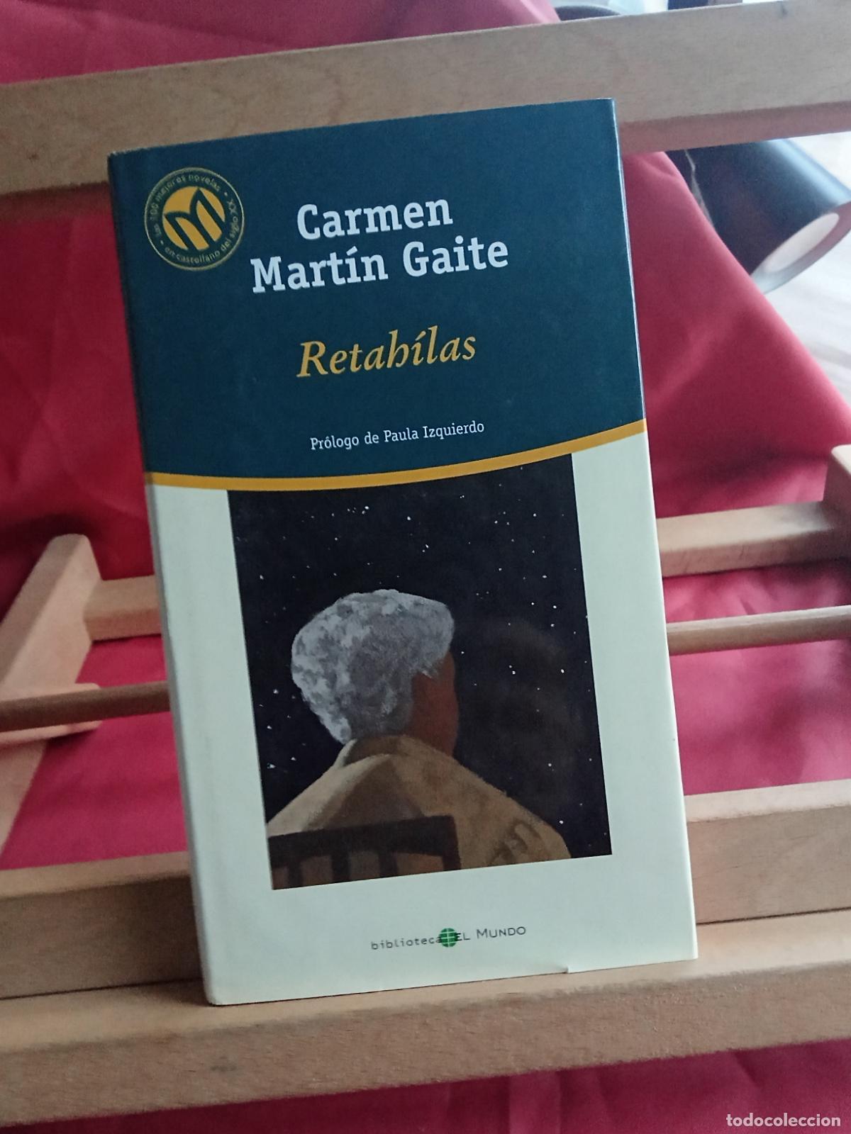 Livres: Retab&iacute;las. Carmen Mart&iacute;n Gaite L.16184-2034