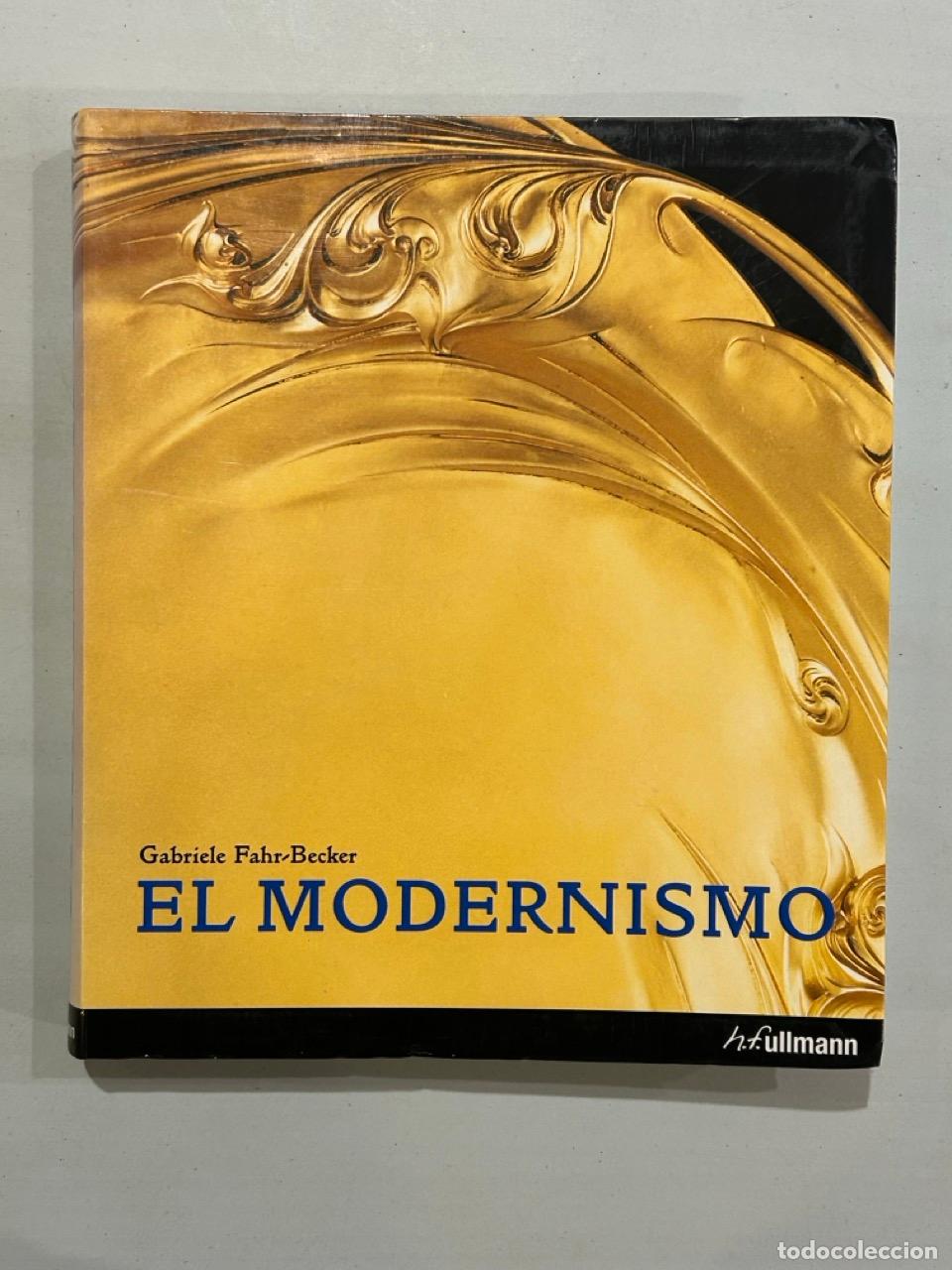 Libros: Gabriele Fahr-Becker - El modernismo - Foto 1