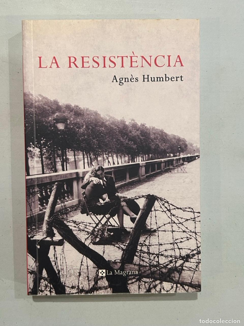 Libros: Agn&egrave;s Humbert - La resist&egrave;ncia - Foto 1