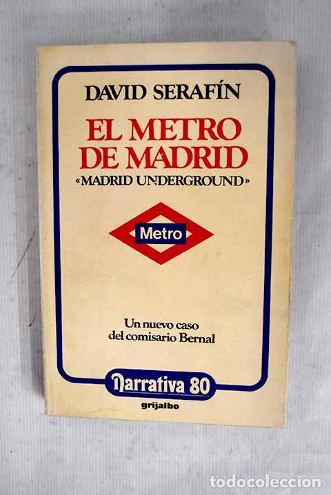 Libros: El metro de Madrid: Madrid underground.- Serafin, David - Foto 1