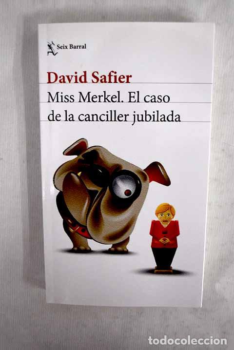 Libros: El caso de la canciller jubilada.- Safier, David - Foto 1