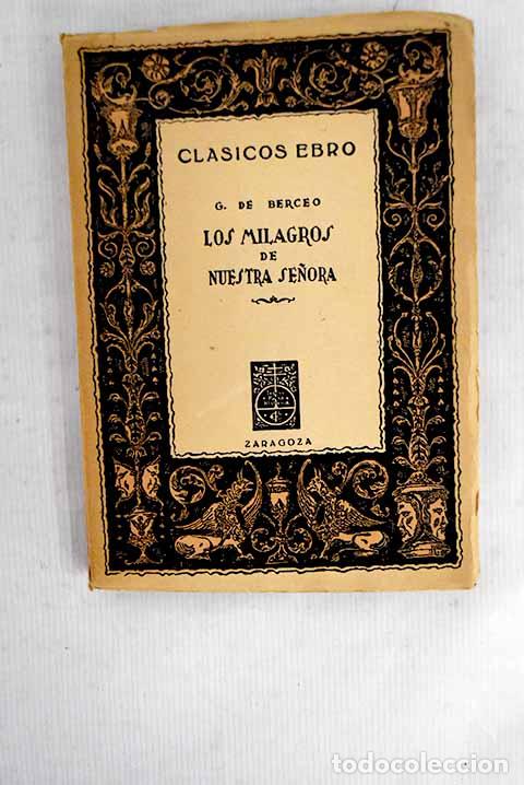 Libros: Milagros de Nuestra Se&ntilde;ora.- Gonzalo de Berceo