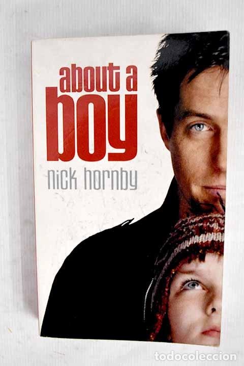 Libros: About a boy: Hornby, Nick.- Hornby, Nick - Foto 1