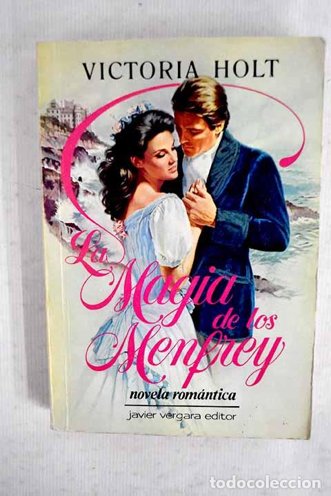 Libros: La magia de los Menfrey.- Holt, Victoria - Foto 1