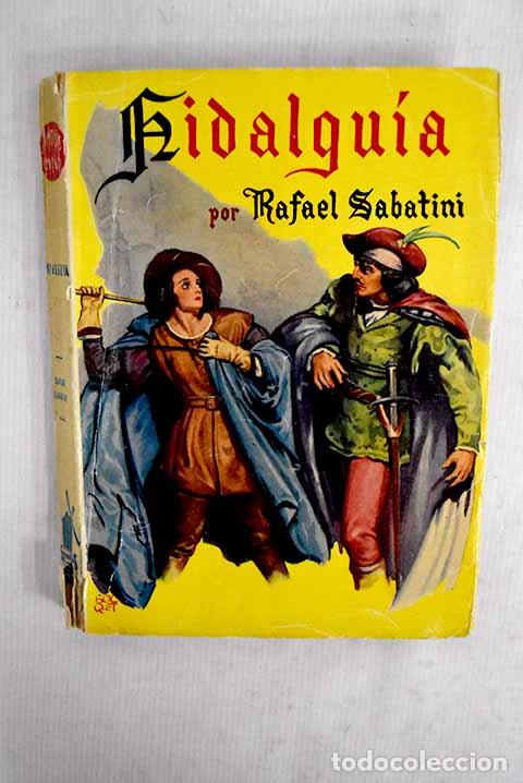 Libros: Hidalguia: (Chivalry).- Sabatini, Rafael - Foto 1
