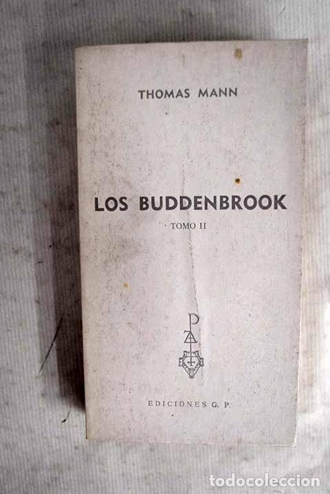 Libros: Los Buddenbrook, tomo II.- Mann, Thomas - Foto 1