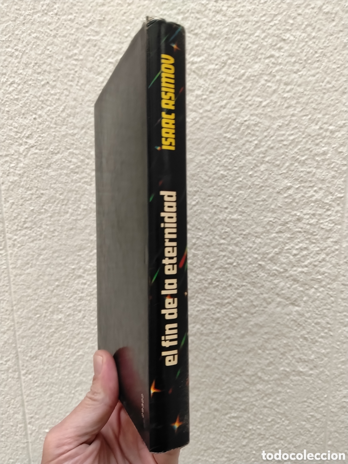 Libros: EL FIN DE LA ETERNIDAD. Isaac Asimov ( C&Iacute;RCULO DE LECTORES ) - Foto 3