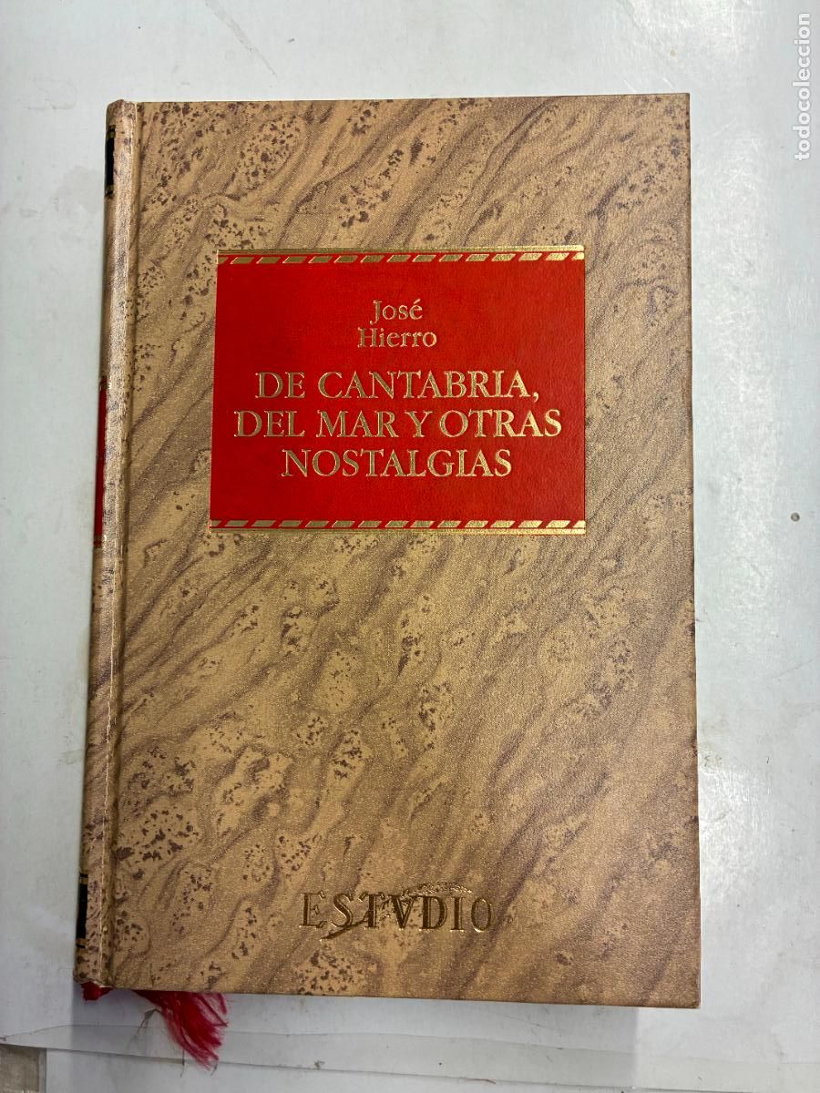 Libros: DE CANTABRIA, DEL MAR Y OTRAS NOSTALGIAS. - JOS&Eacute; HIERRO. - Foto 1
