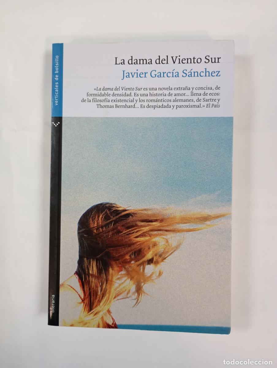 Libros: La dama del Viento Sur. - Javier Garc&iacute;a S&aacute;nchez. TDK565 - Foto 1
