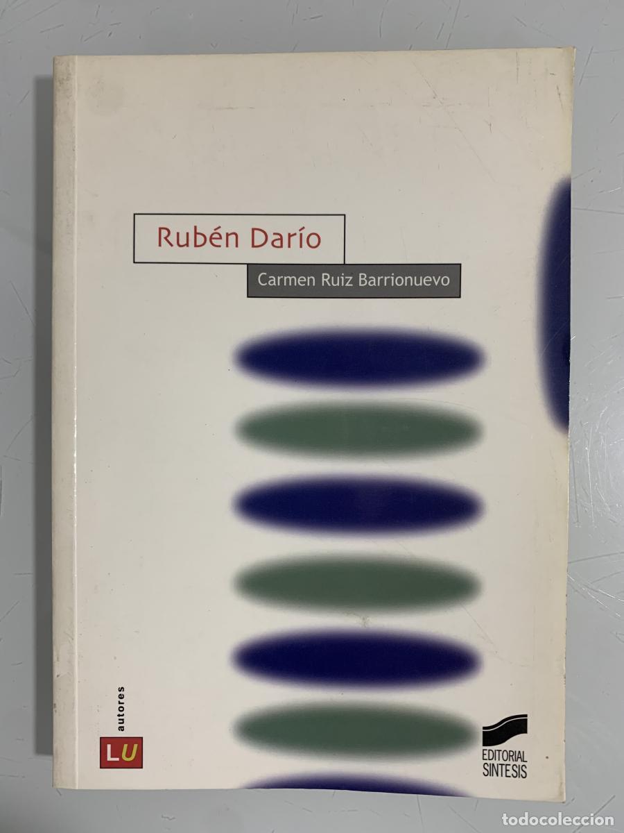 Libros: Rub&eacute;n Dar&iacute;o - Carmen Ruiz Barrionuevo - Foto 1