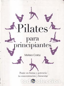 Libros: Pilates para principiantes - Melissa Cosby - Foto 1