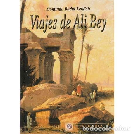 Libros: Viajes de Ali Bey - Domingo Bad&iacute;a Leblich - Foto 1