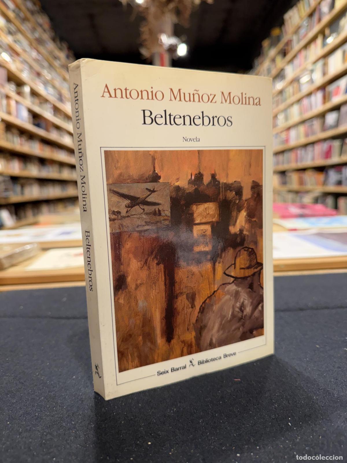 Libros: Beltenebros - Mu&ntilde;oz Molina, Antonio