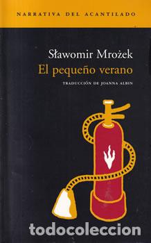 Libros: El peque&ntilde;o verano - Slawomir Mrozek - Foto 1