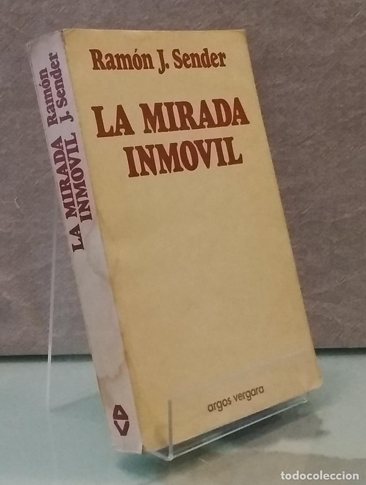Libros: La mirada inm&oacute;vil (priemra edici&oacute;n) - Ram&oacute;n J. Sender - Foto 1