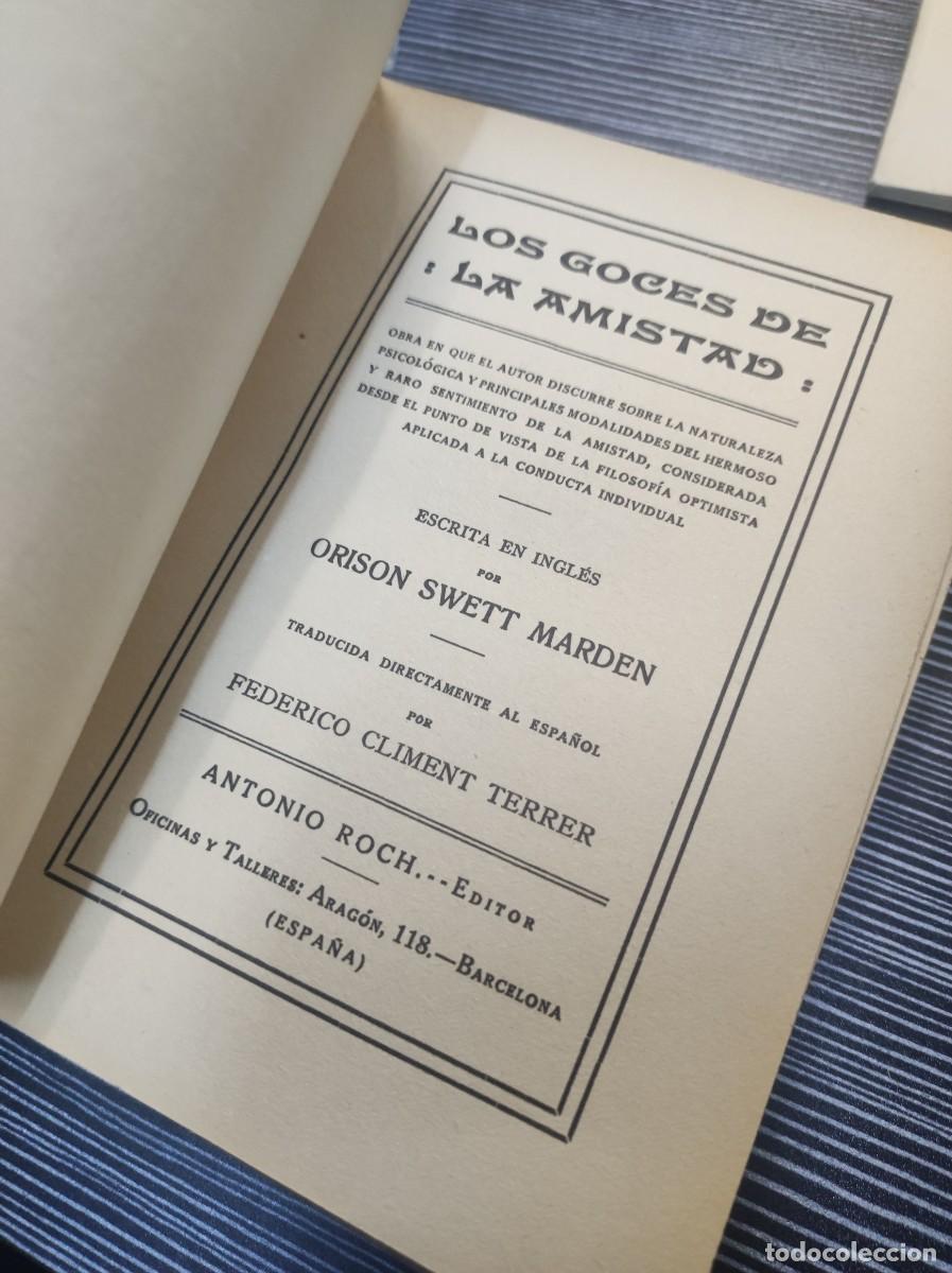 Libros: Los Goces de la Amistad O. S. Marden - Foto 2