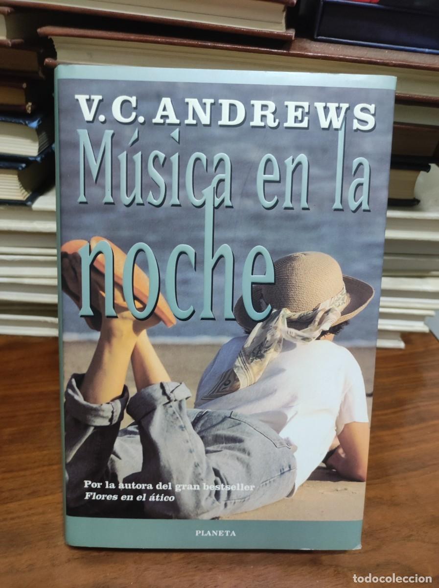 Libros: M&uacute;sica en la Noche V.C. Andrews Planeta - Foto 1