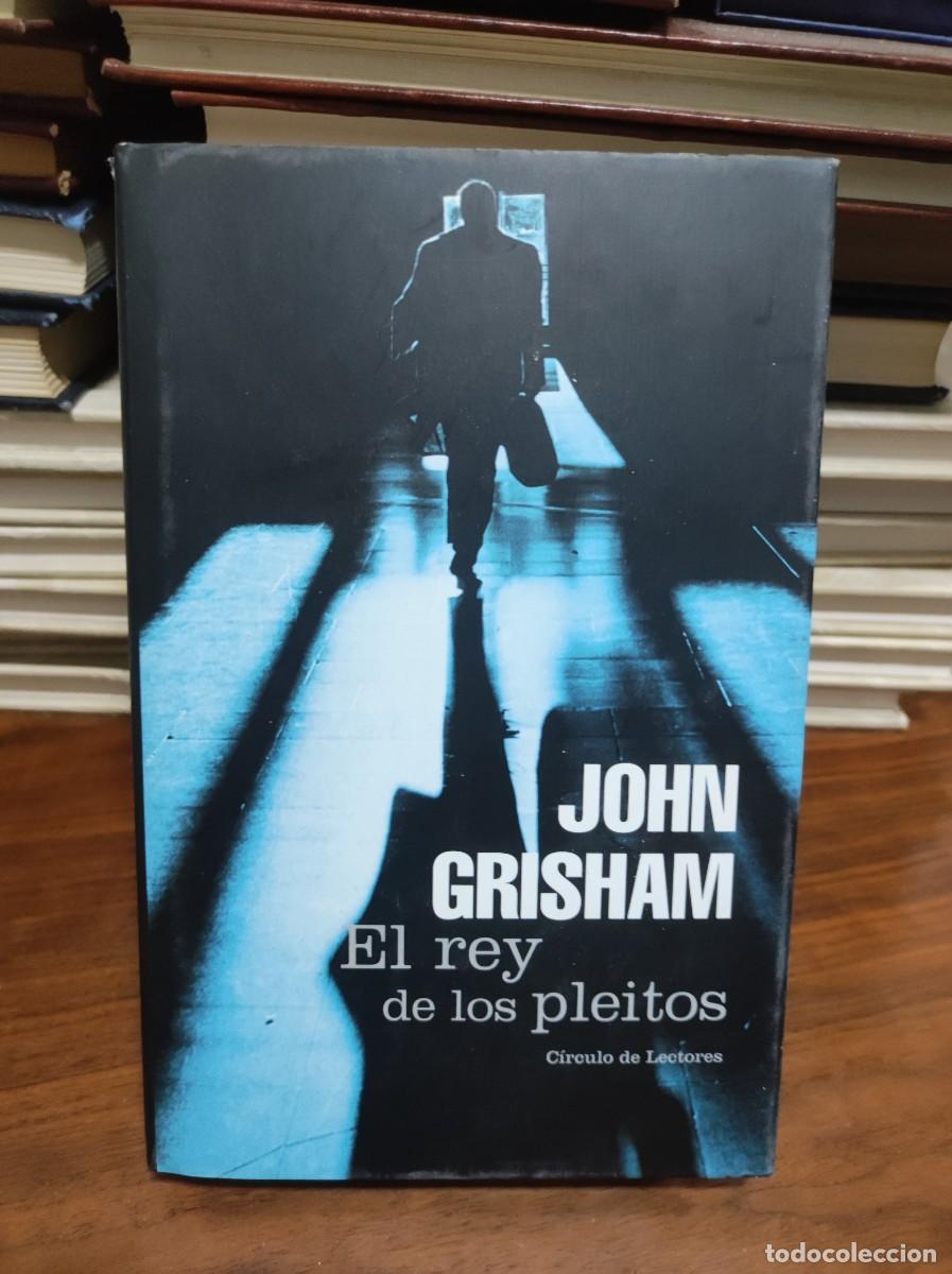 Libros: El Rey de los Pleitos John Grisham C&iacute;rculo de Lectores - Foto 1