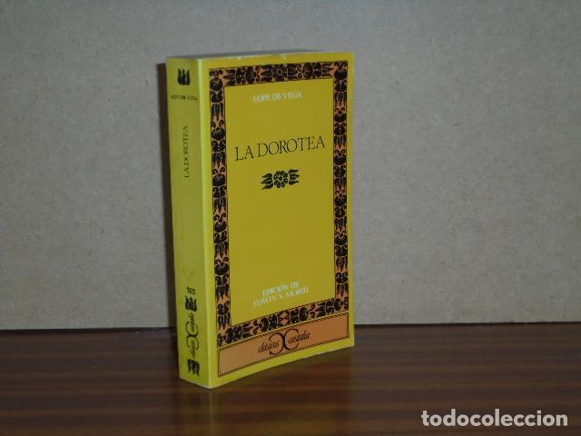 Libros: LA DOROTEA - Lope de Vega
