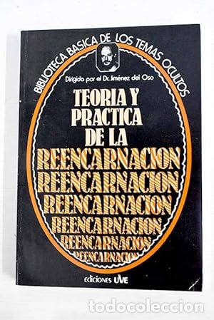 Libros: TEORIA Y PRACTICA DE LA REENCARNACION - Jim&eacute;nez del Oso - Foto 1