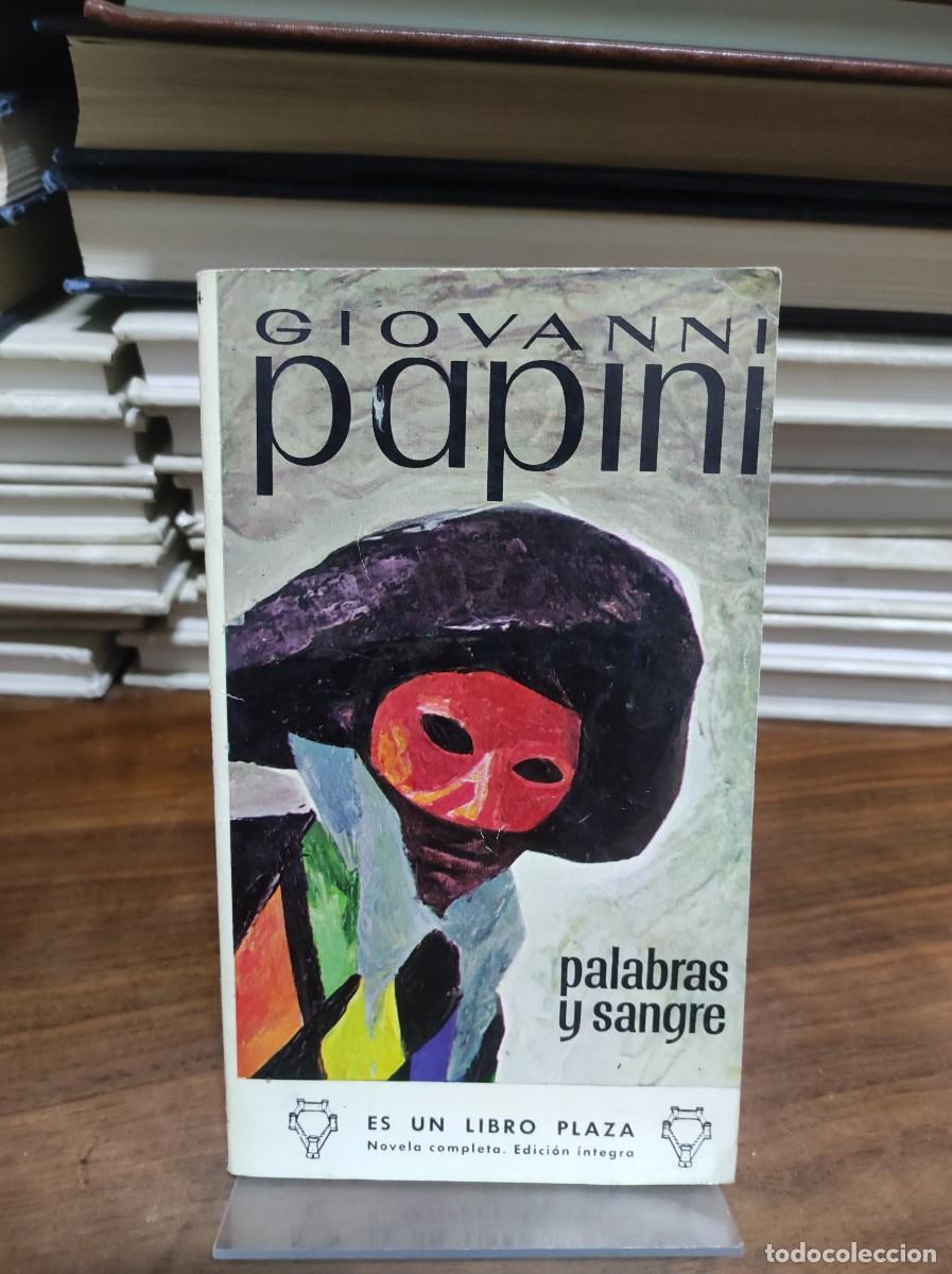 Libros: Palabras y sangre Giovanni Papini Plaza & Jan&eacute;s (Arca de Papel) - Foto 1
