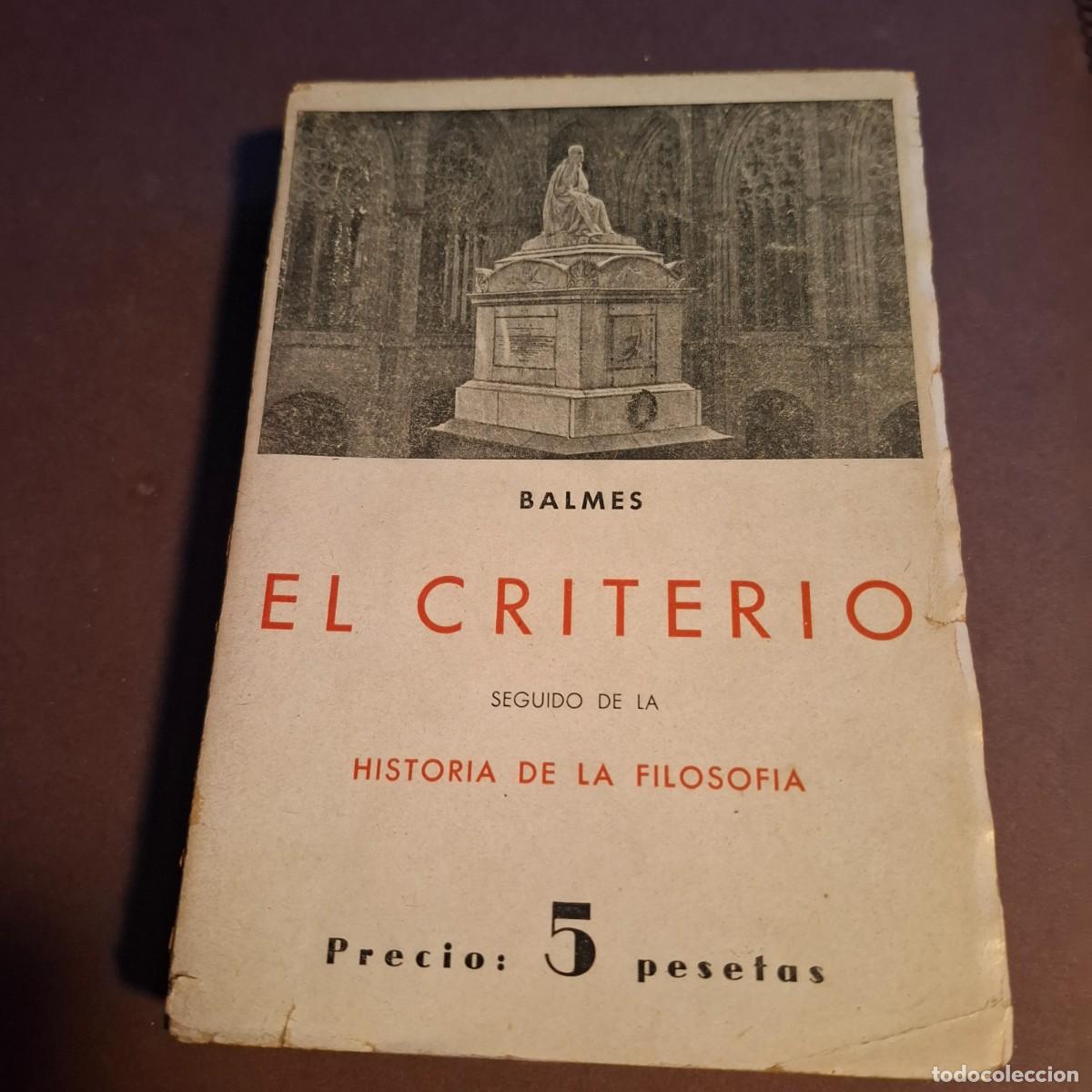 Libros: El criterio - Balmes - 1940 - Foto 1