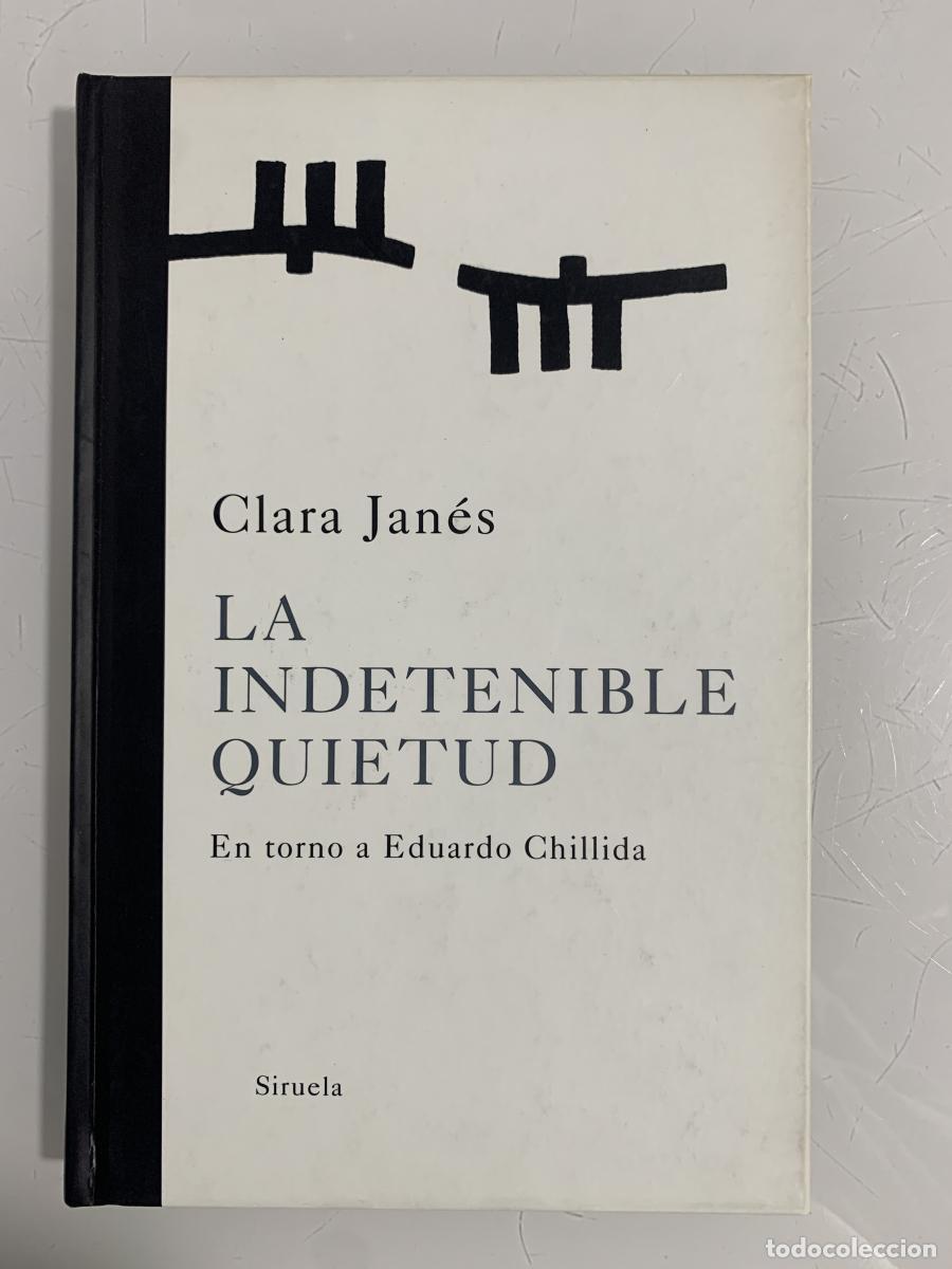 Libros: LA INDETENIBLE QUIETUD - Clara Jan&eacute;s - Foto 1