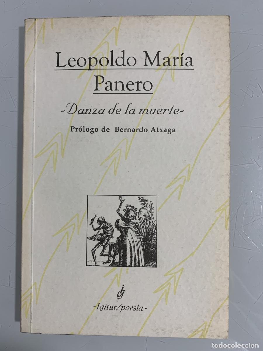 Libros: DANZA DE LA MUERTE - Leopoldo Mar&iacute;a Panero - Foto 1
