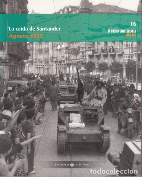 Libros: LA CA&Iacute;DA DE SANTANDER. AGOSTO 1937 - SOLAR, DAVID - Foto 1