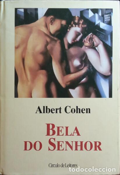 Libros: COHEN. (Albert) - BELA DO SENHOR. - Foto 1