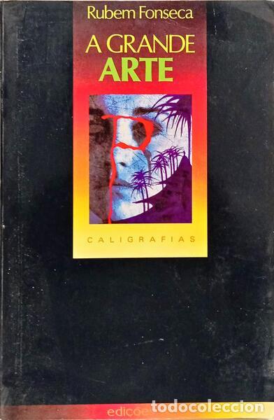 Libros: FONSECA. (Rubem) - A GRANDE ARTE. - Foto 1