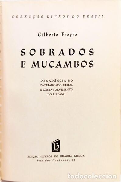Libros: FREYRE. (Gilberto) - SOBRADOS E MUCAMBOS. - Foto 2