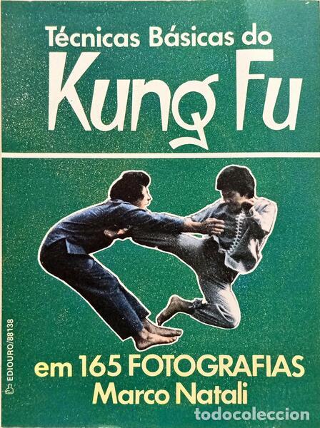 Libros: MATALI. (Marco) - T&Eacute;CNICAS B&Aacute;SICAS DO KUNG FU. - Foto 1