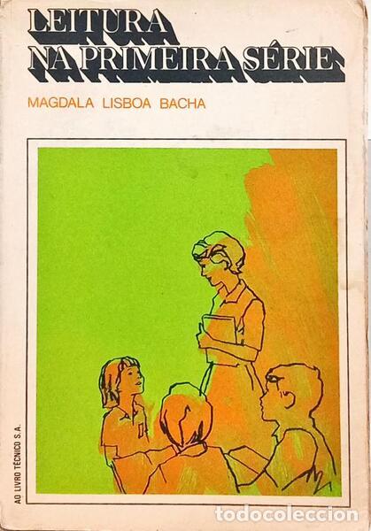 Libros: LISBOA BACHA. (Magdala) - LEITURA NA PRIMEIRA S&Eacute;RIE. [1.&ordf; EDI&Ccedil;&Atilde;O]
