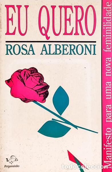 Libros: ALBERONI. (Rosa Giannetta) - EU QUERO. - Foto 1