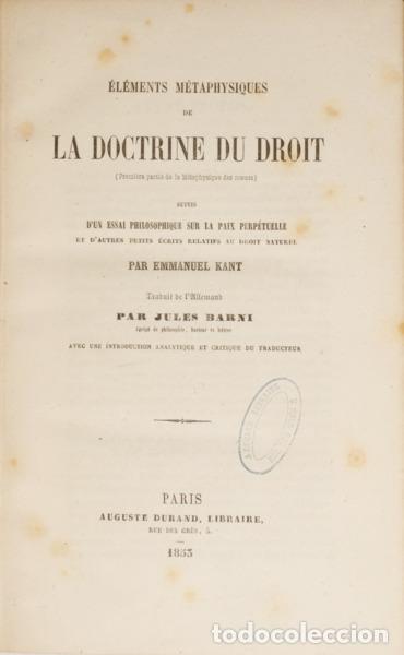 Libros: KANT. (Immanuel) - &Eacute;L&Eacute;MENTS M&Eacute;TAPHYSIQUES DE LA DOCTRINE DU DROIT. - Foto 1